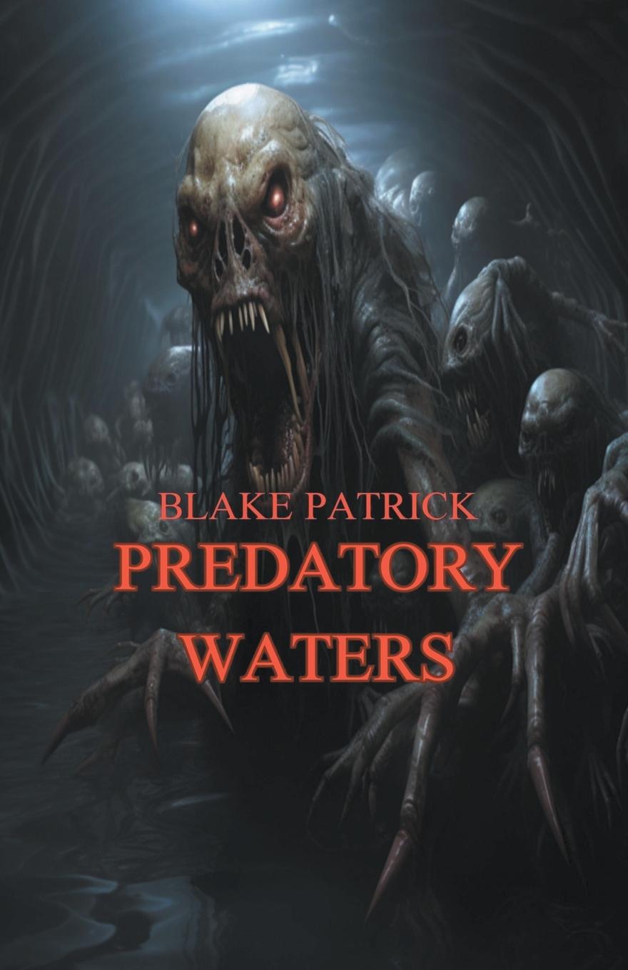 Kniha Predatory Waters Blake Patrick
