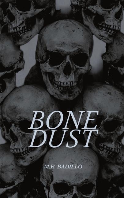 Knjiga Bone Dust Rayne Corvus Miller