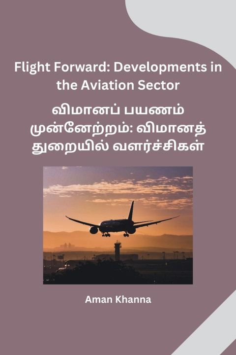Knjiga Flight Forward Aman Khanna