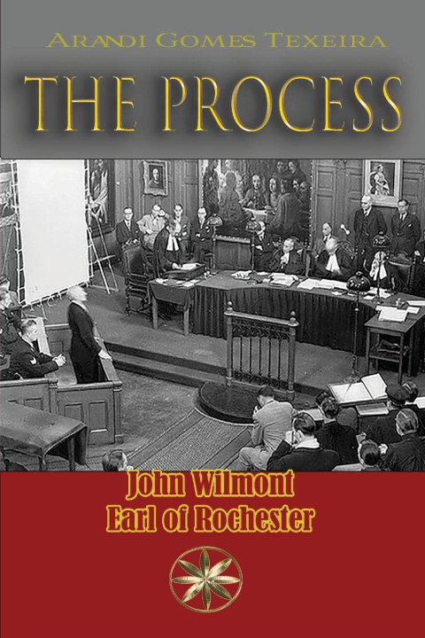 Knjiga The Process By the Spirit Earl of Rochester