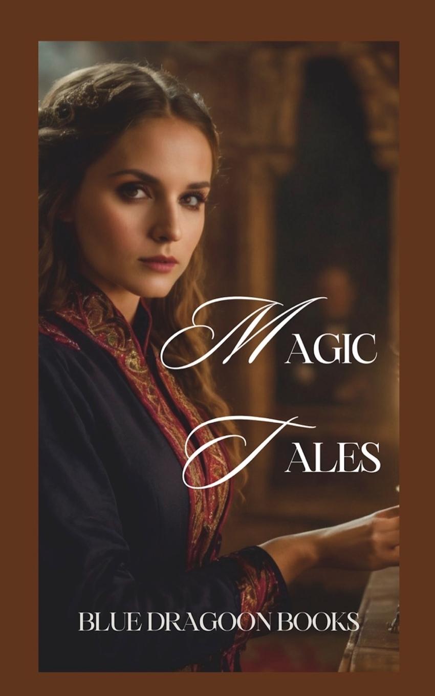 Book Magic Tales Blue Dragoon Books