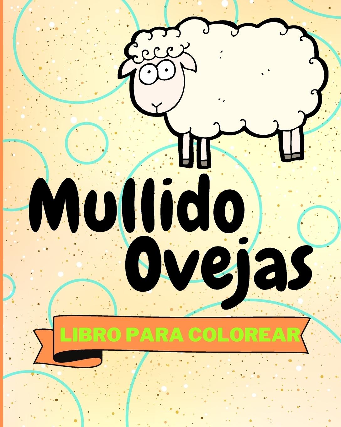 Kniha Libro Para Colorear con Ovejas Mullidas 