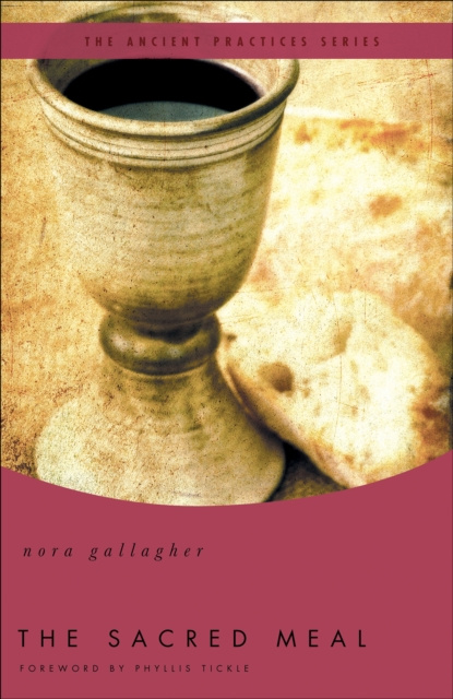 E-kniha Sacred Meal Nora Gallagher