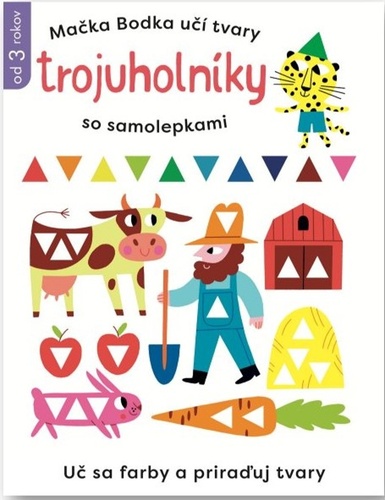 Book Mačka Bodka učí tvary Trojuholníky so samolepkami 