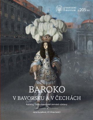 Knjiga Baroko v Bavorsku a v Čechách Jana Kunešová