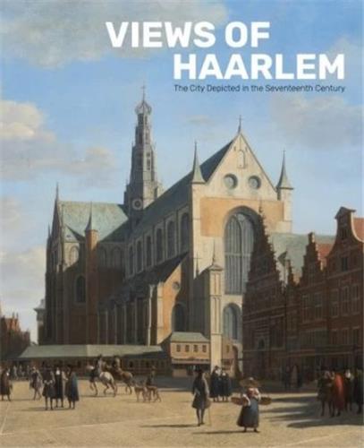 Kniha Views of Haarlem Norbert Middelkoop