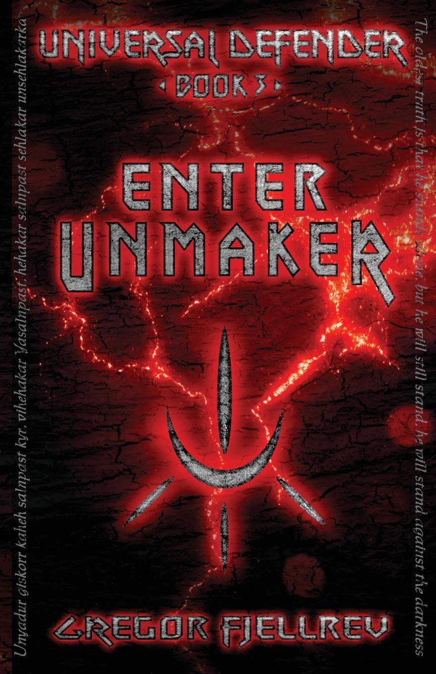 Knjiga Enter Unmaker Gregor Fjellrev