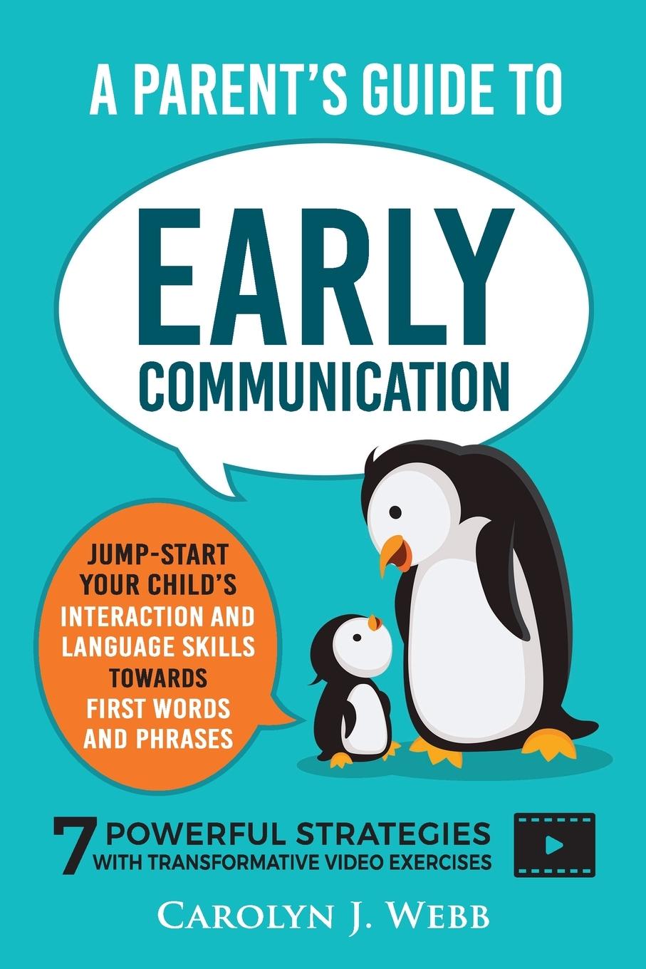 Kniha A Parent's Guide To Early Communication 