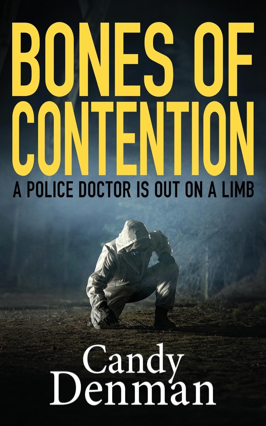 Knjiga BONES OF CONTENTION Candy Denman