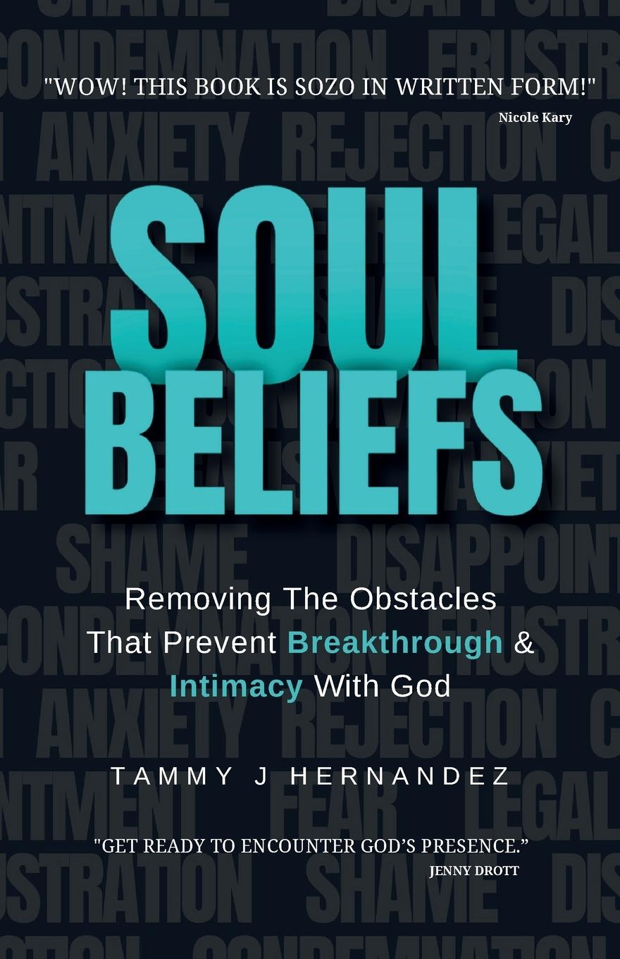 Könyv Soul Beliefs Tammy J Hernandez
