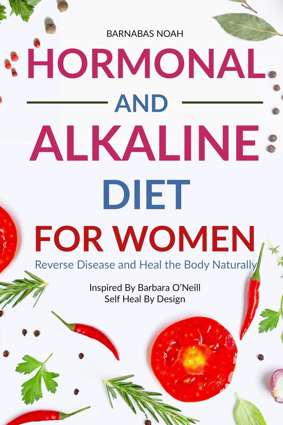 Könyv Hormonal and Alkaline Diet For Women 