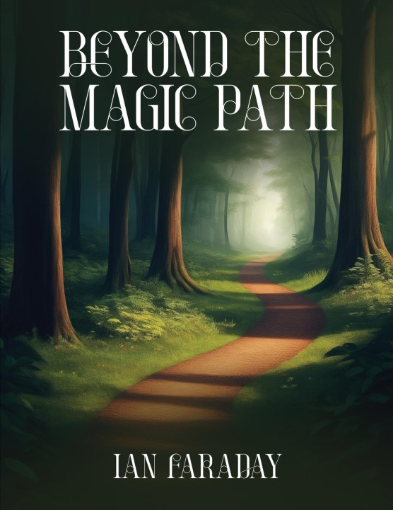 Livro Beyond The Magic Path Ian Faraday