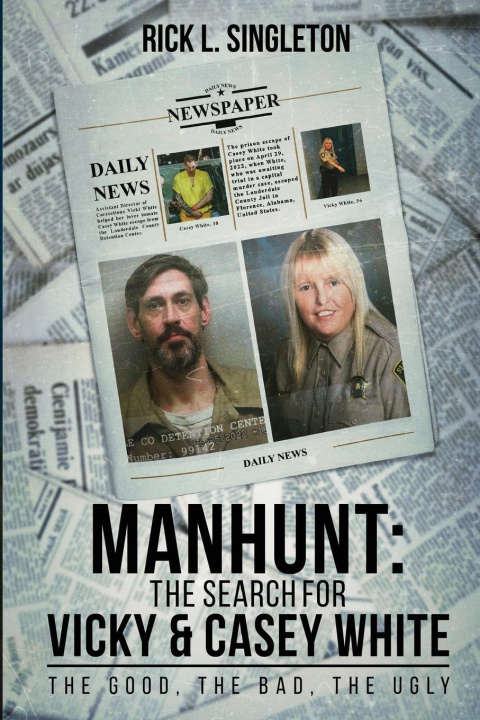 Book Manhunt Rick L. Singleton