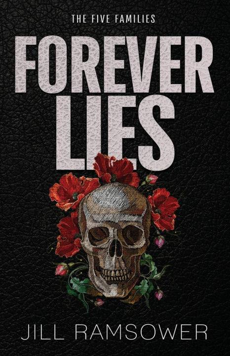 Knjiga Forever Lies Jill Ramsower