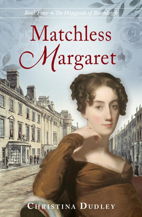 Knjiga Matchless Margaret Christina Dudley