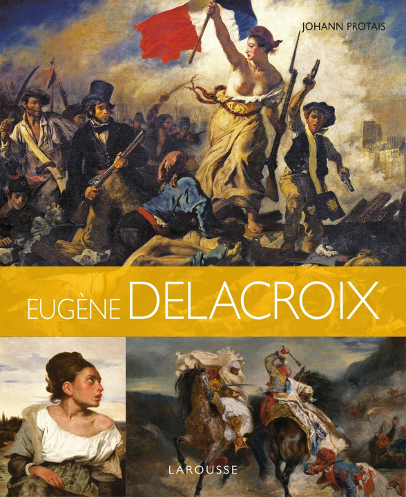 Book Eugène Delacroix Johann Protais
