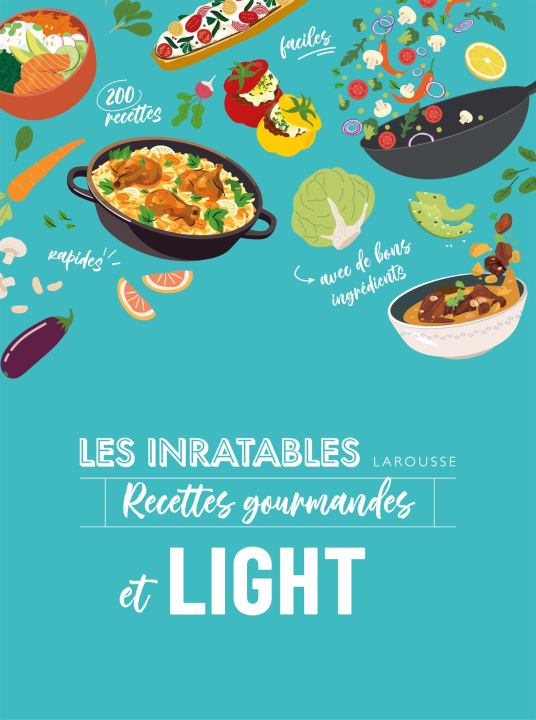 Kniha Les inratables : Recettes light Noémie Strouk