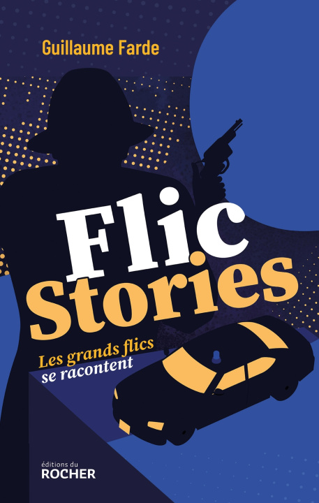 Livro Flic stories Guillaume Farde
