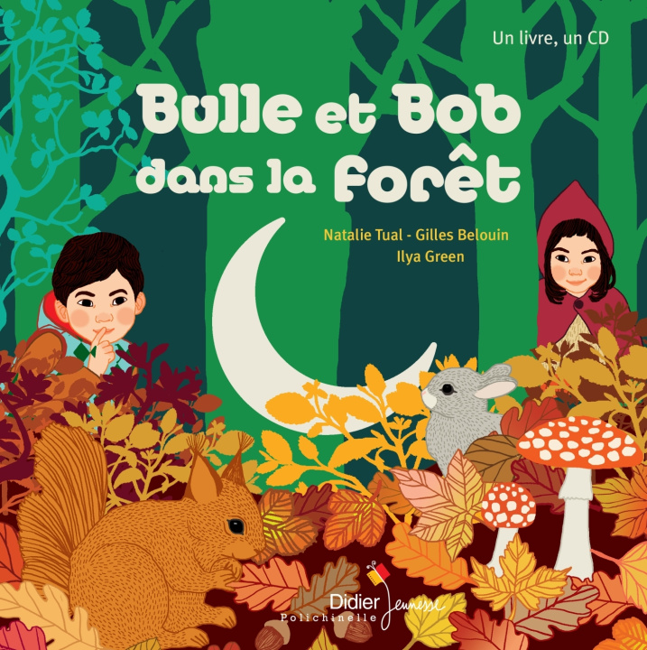 Könyv Bulle et Bob dans la forêt Natalie Tual