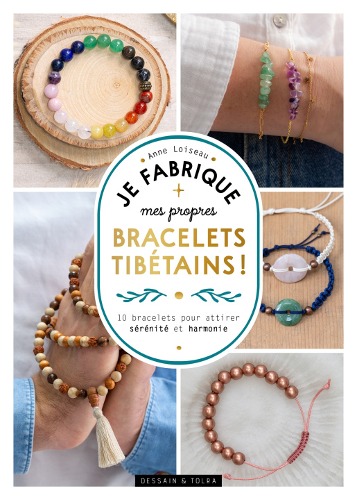 Knjiga Je fabrique mes propres bracelets tibétains ! Anne Loiseau