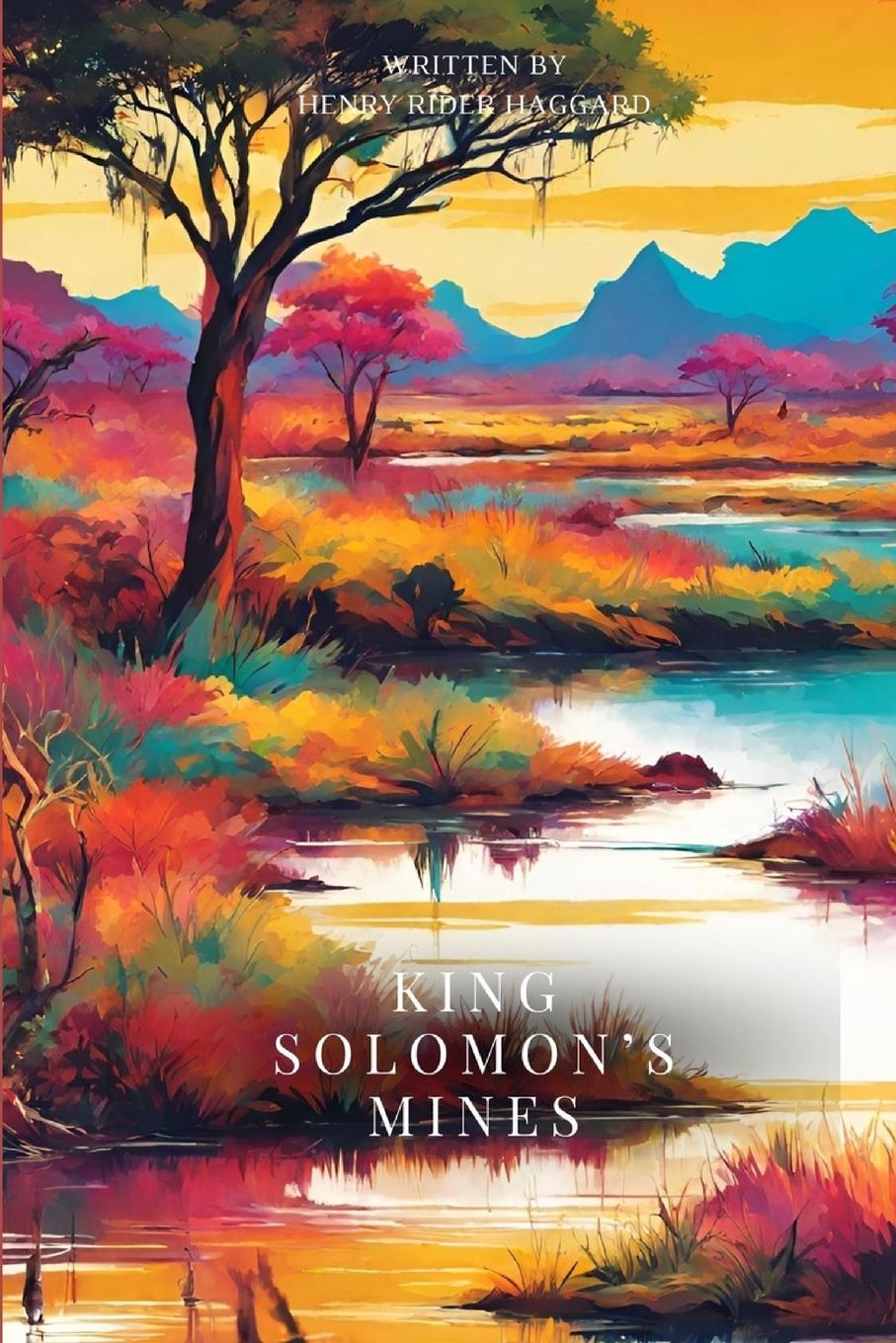 Knjiga King Solomon's Mines (Annotated) Henry Rider Haggard