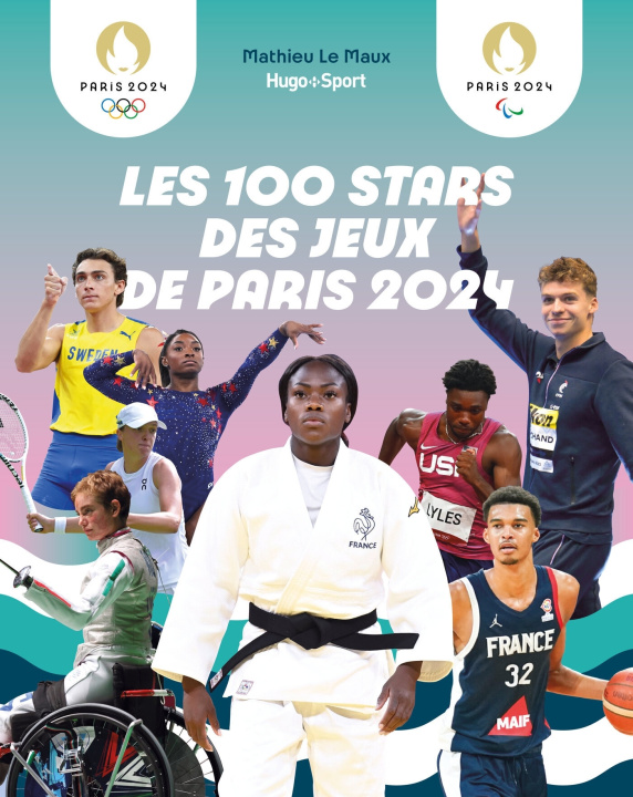 Könyv Les 100 stars de Paris 2024 Mathieu Le Maux