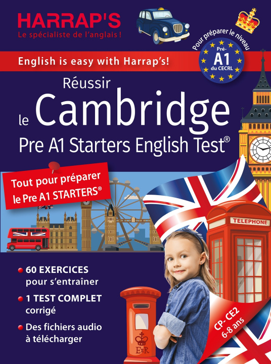 Könyv Réussir The CAMBRIDGE STARTERS English Test - Niveau A1 