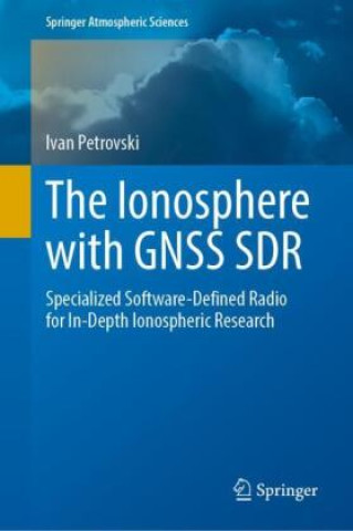 Knjiga Practical Ionosphere Ivan Petrovski