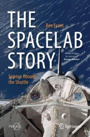 Kniha The Spacelab Story Ben Evans