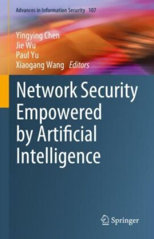 Book Network Security Empowered by Artificial Intelligence Yingying Chen