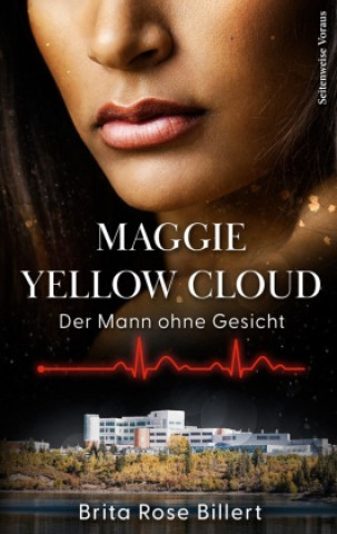 Knjiga Maggie Yellow Cloud Brita Rose Billert