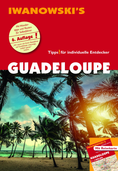 Book Guadeloupe und seine Inseln - Reiseführer von Iwanowski Stefan Sedlmair