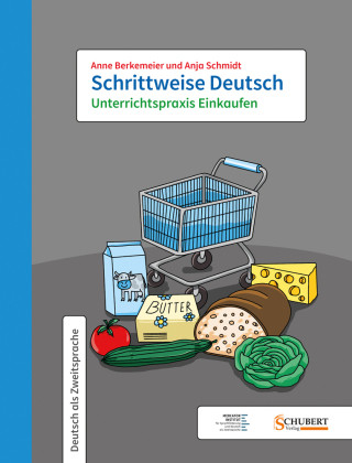 Kniha Schrittweise Deutsch / Unterrichtspraxis Einkaufen Anne Berkemeier