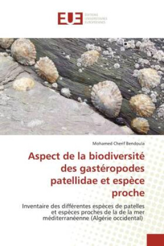 Książka Aspect de la biodiversité des gastéropodes patellidae et esp?ce proche 