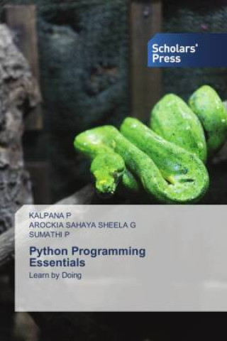 Knjiga Python Programming Essentials Arockia Sahaya Sheela G