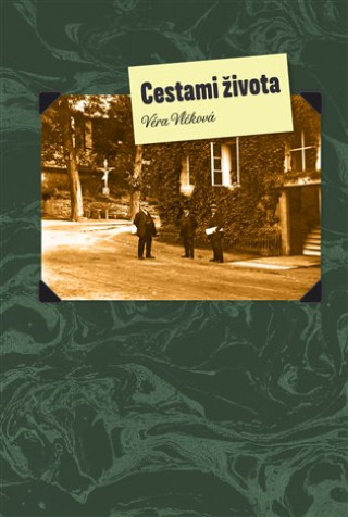 Book Cestami života Věra Vlčková