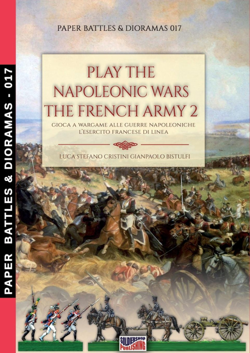 Kniha Play the Napoleonic war - The French army 2 