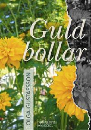 Knjiga Guldbollar Olga Gustafsson