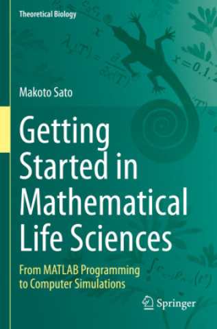 Boek Getting Started in Mathematical Life Sciences Makoto Sato