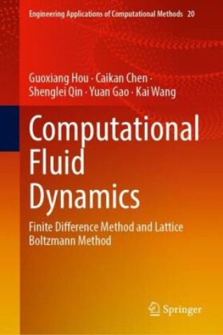 Book Computational Fluid Dynamics Guoxiang Hou