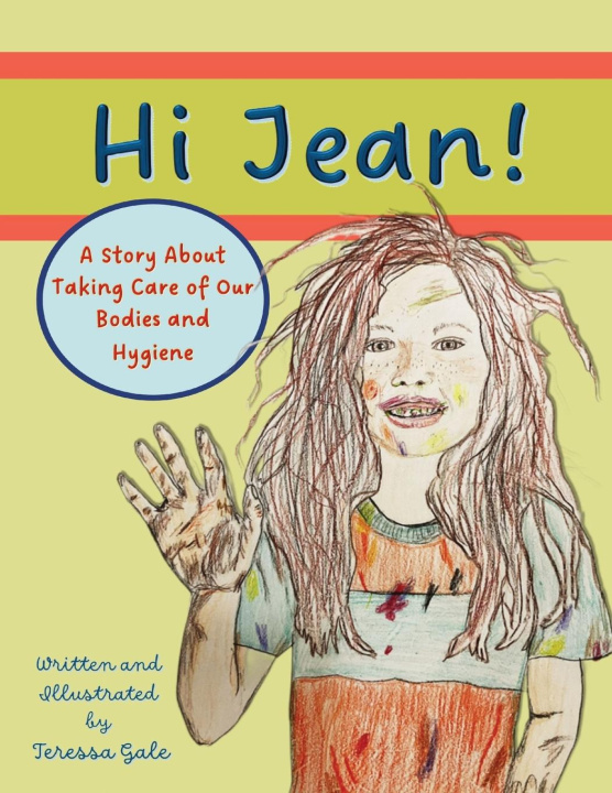 Könyv Hi Jean! Teressa M Gale