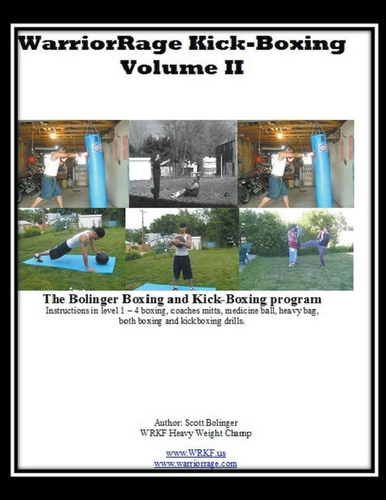 Book WarriorRage KickBoxing Scott Bolinger