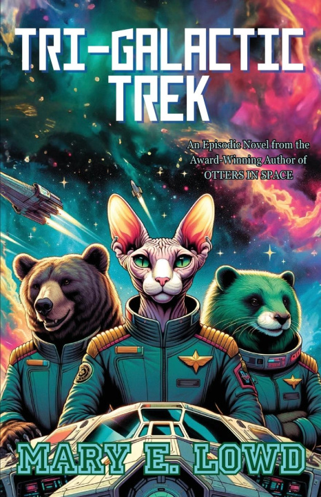 Boek Tri-Galactic Trek Mary E. Lowd