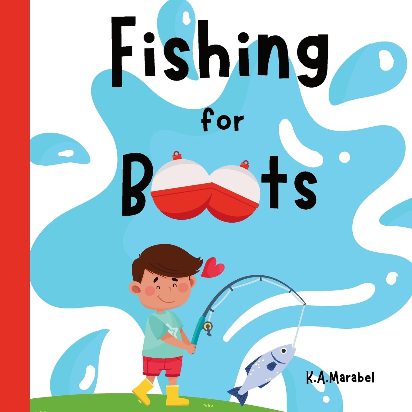 Książka Fishing for Boots K.A. Marabel