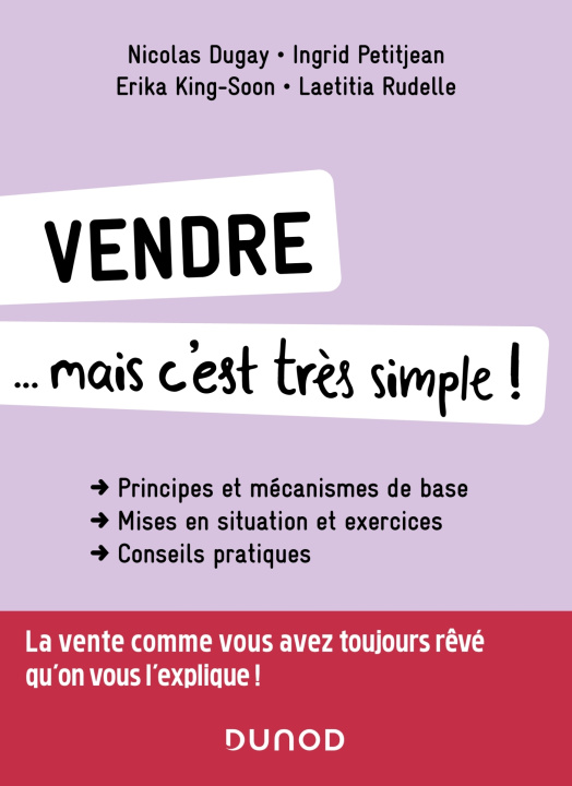 Knjiga Vendre... mais c'est très simple ! Nicolas Dugay
