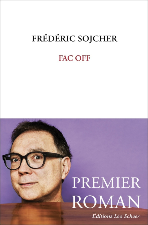 Knjiga Fac off Sojcher frederic