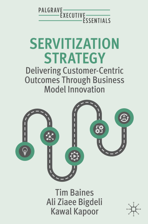 Book Servitization Strategy Kawal Kapoor
