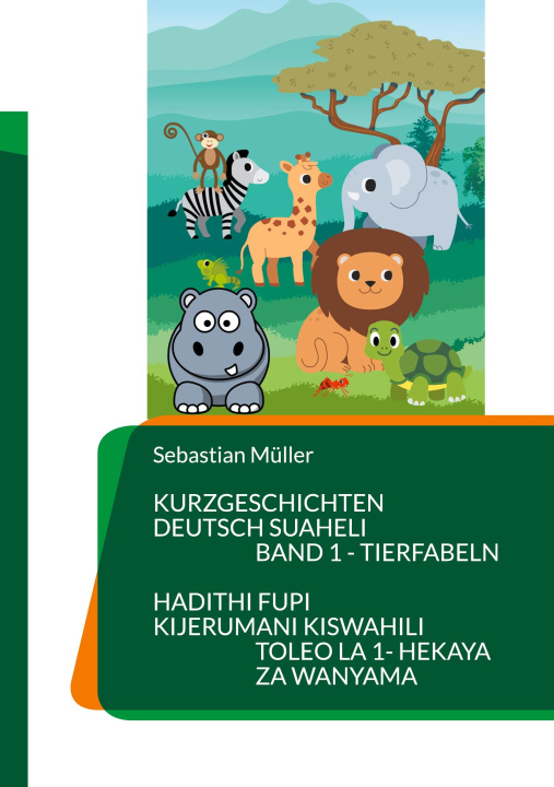 Carte Kurzgeschichten Deutsch Suaheli Tierfabeln 