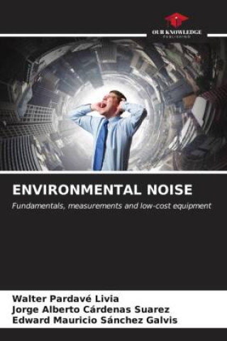Boek ENVIRONMENTAL NOISE Jorge Alberto Cárdenas Suarez