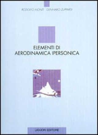 Книга Elementi di aerodinamica ipersonica Rodolfo Monti
